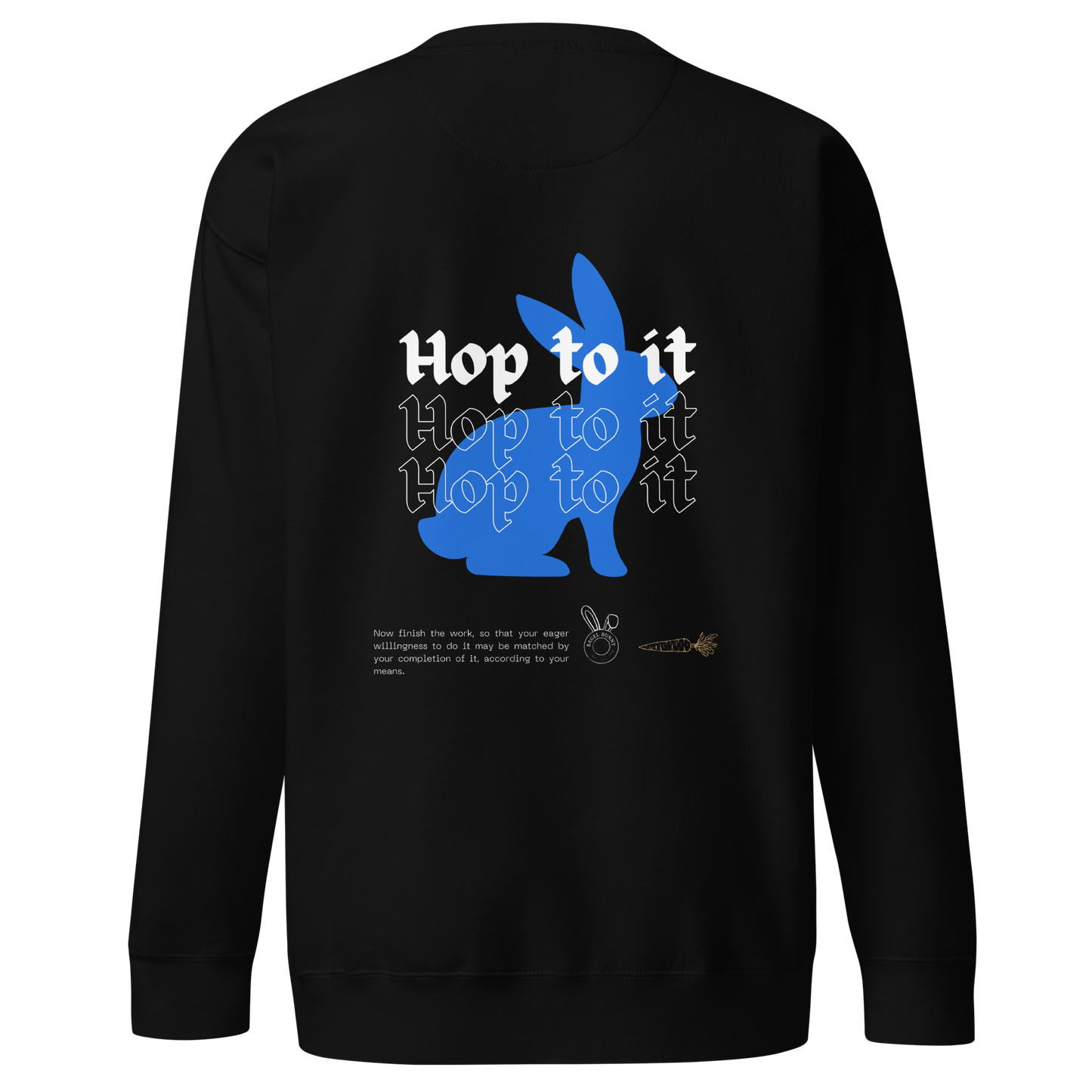 "Hop to it" Sweatshirt