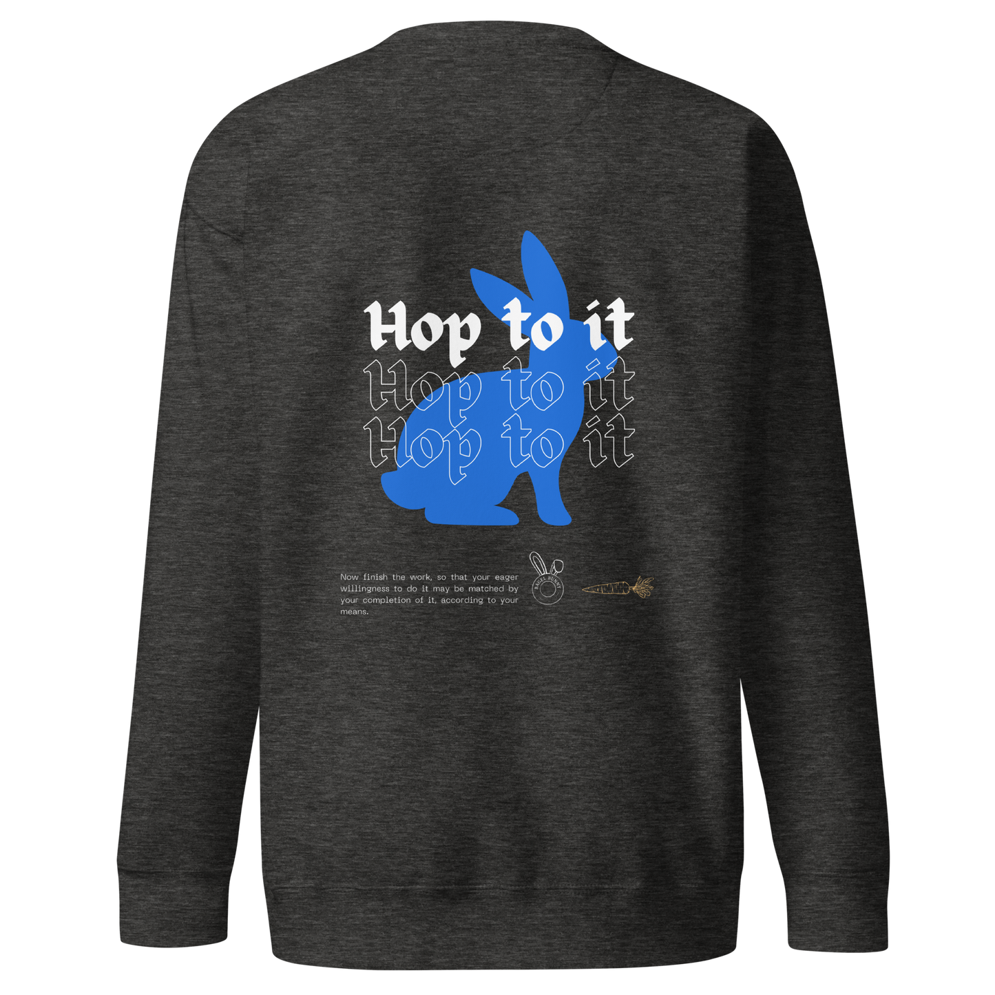 "Hop to it" Sweatshirt