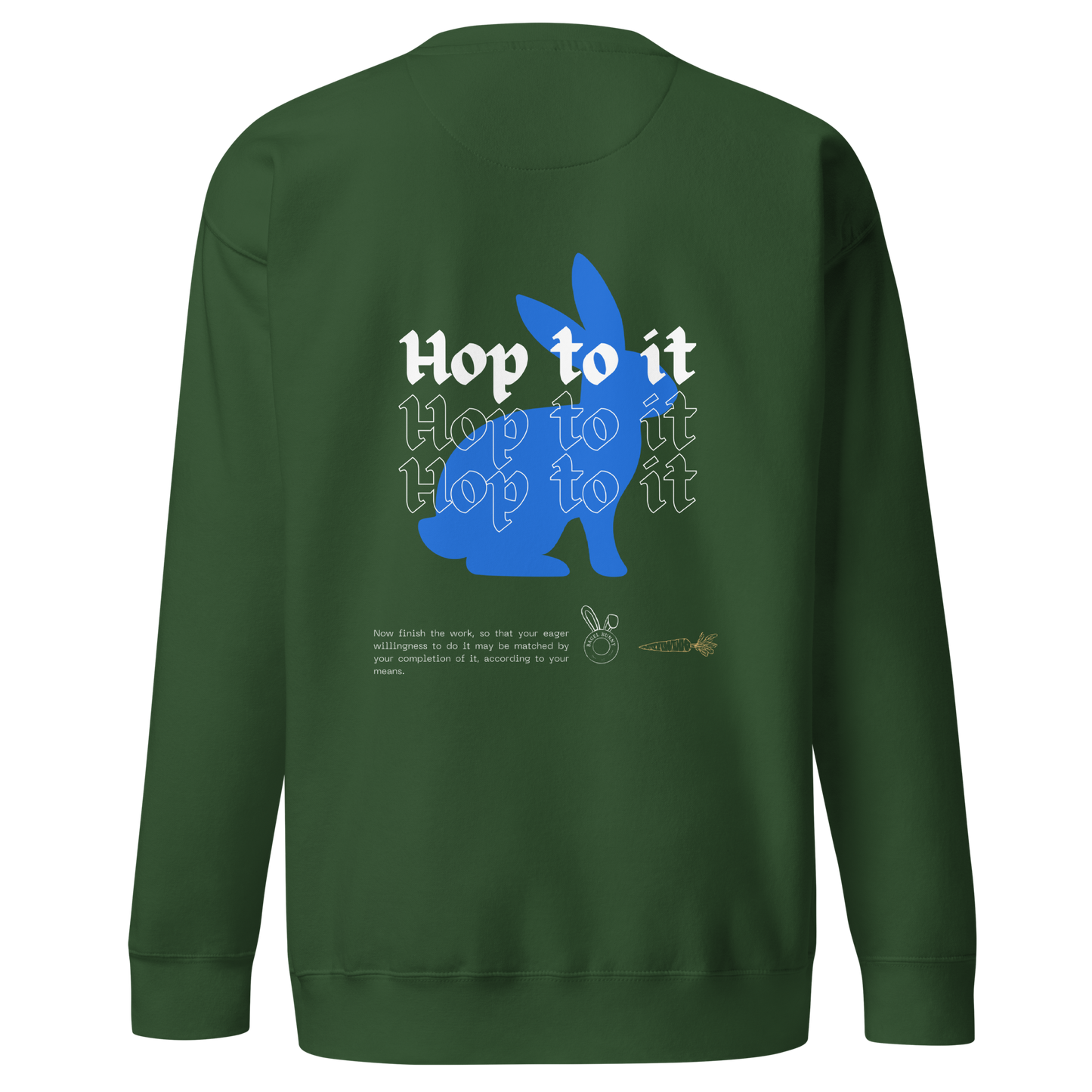 "Hop to it" Sweatshirt